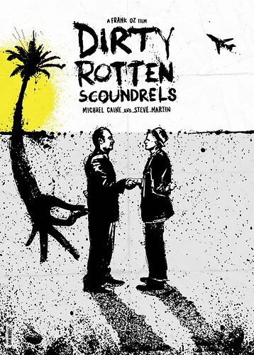 骗徒臭事多 Dirty Rotten Scoundrels (1988)